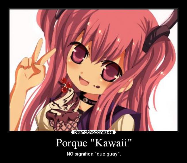 Porque Kawaii - 