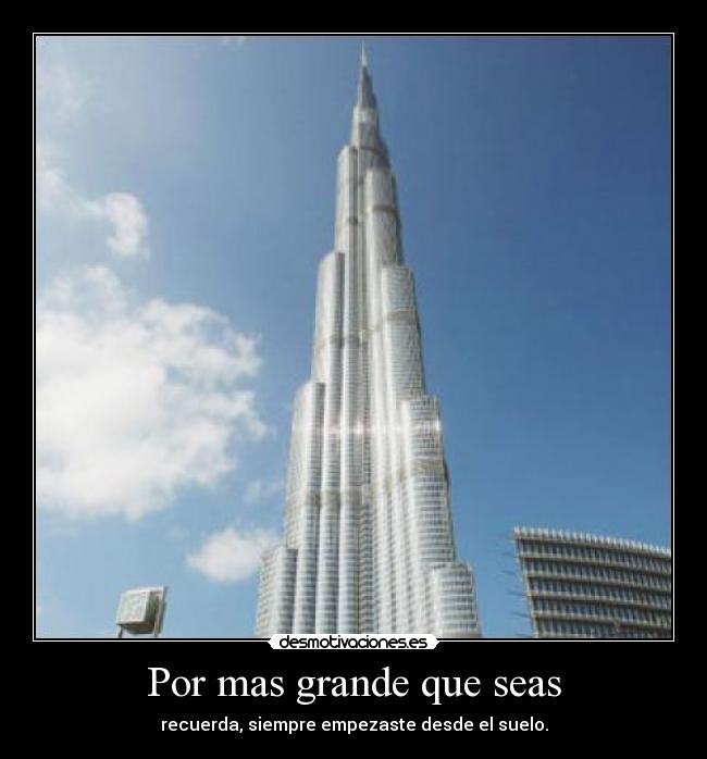 Por mas grande que seas -