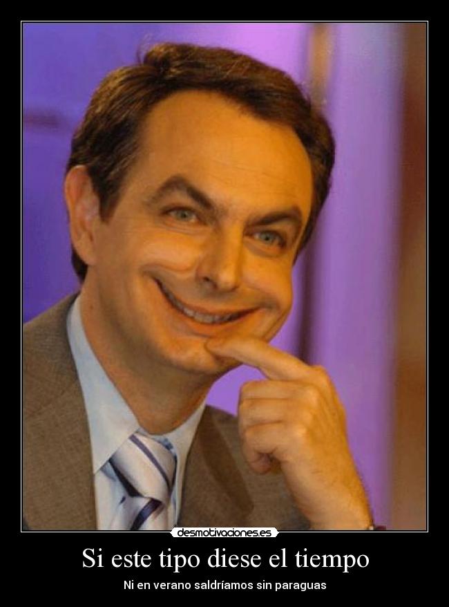 Si este tipo diese el tiempo -