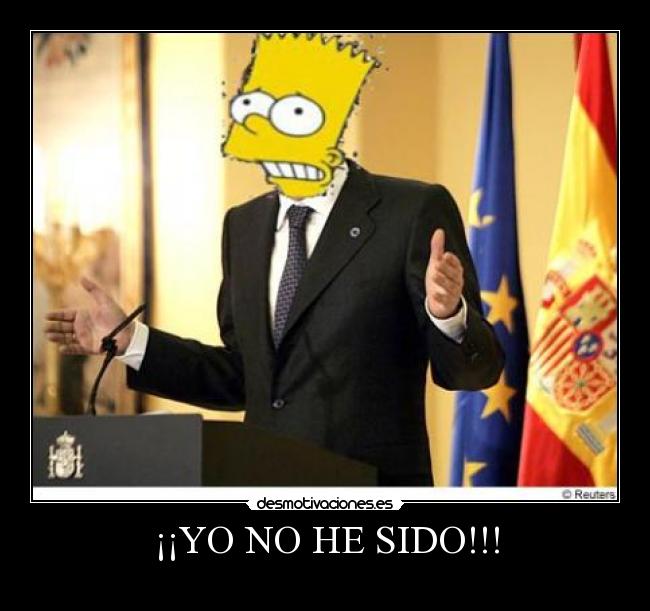 ¡¡YO NO HE SIDO!!! - 