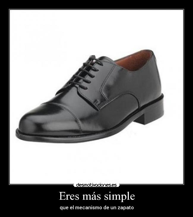 carteles zapato mecanismo desmotivaciones