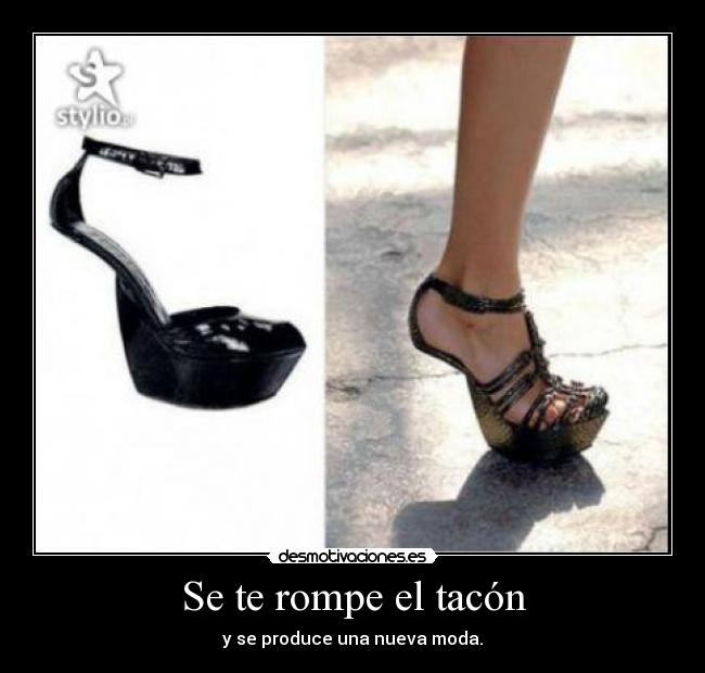 Se te rompe el tacón - y se produce una nueva moda.