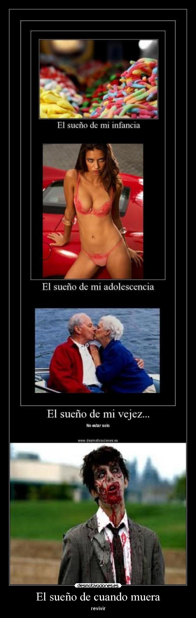 El sueño de cuando muera - revivir