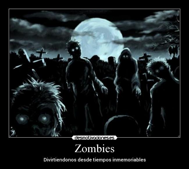 Zombies - 