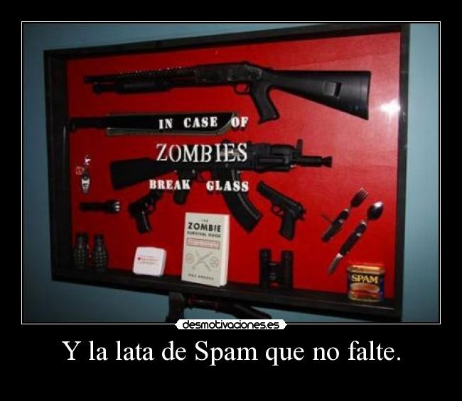 Y la lata de Spam que no falte. - 