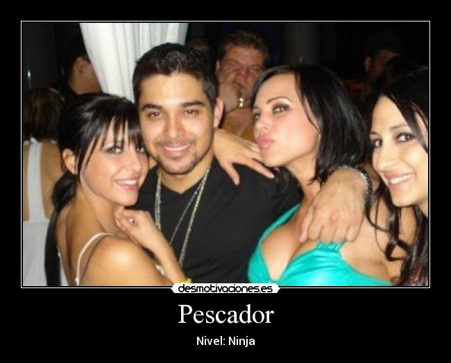 Pescador - Nivel: Ninja