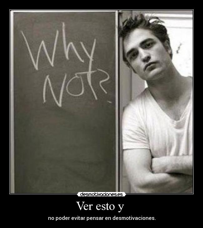 Ver esto y  - no poder evitar pensar en desmotivaciones.