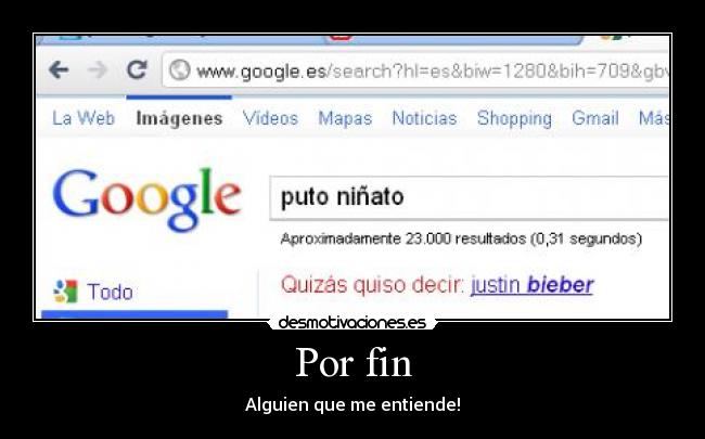 Por fin - Alguien que me entiende!