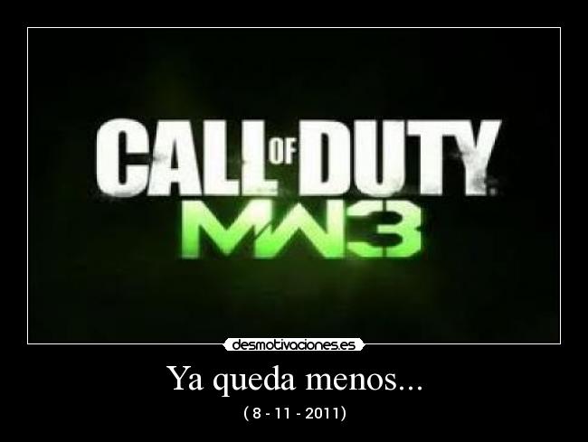 Ya queda menos... - ( 8 - 11 - 2011)
