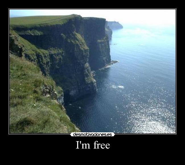 Im free - 