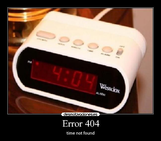 Error 404 - time not found