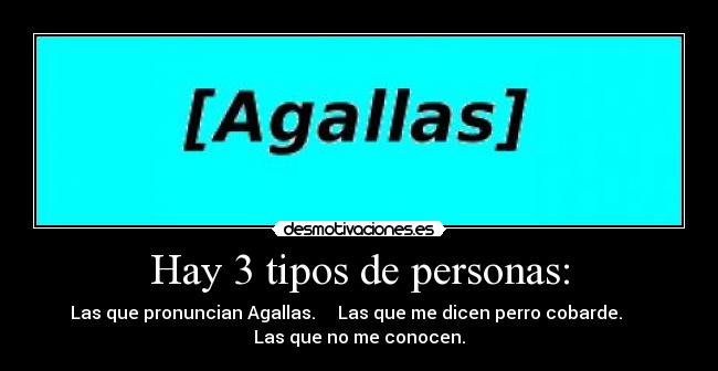 Hay 3 tipos de personas: - 