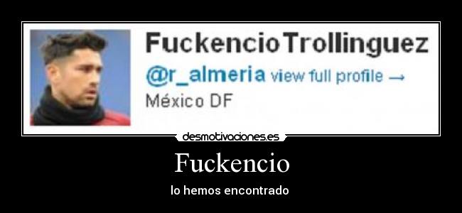 Fuckencio -