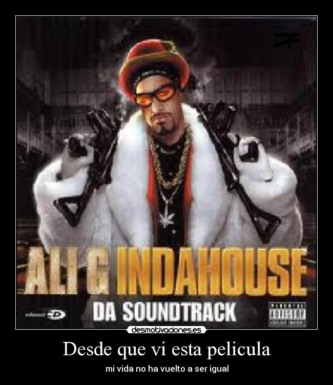 Desde que vi esta pelicula -