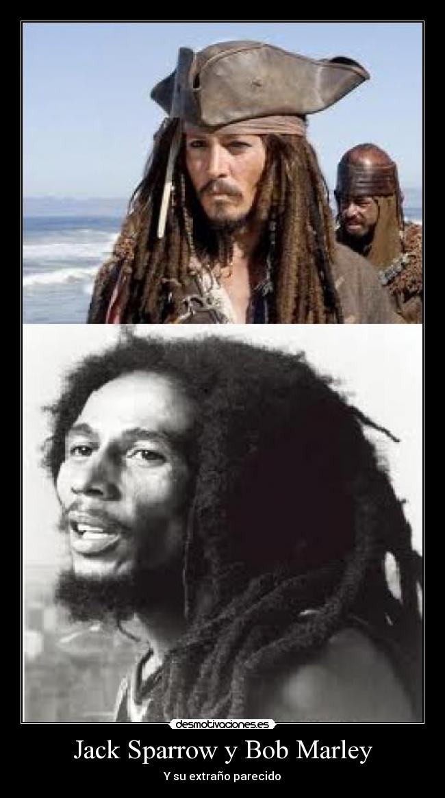 Jack Sparrow y Bob Marley -