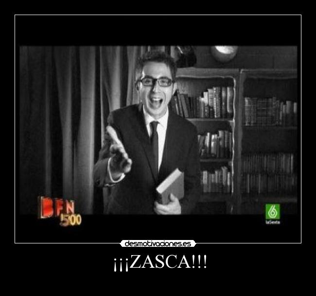 ¡¡¡ZASCA!!! - 