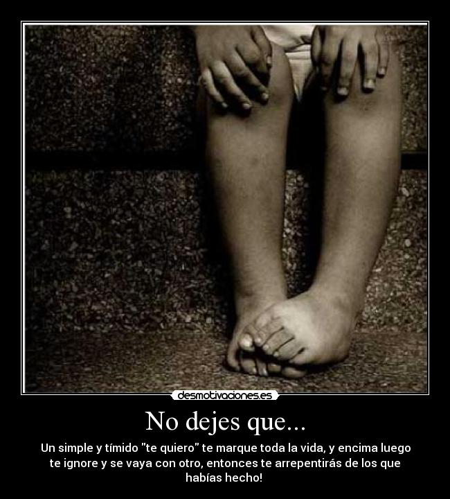 No dejes que... - 