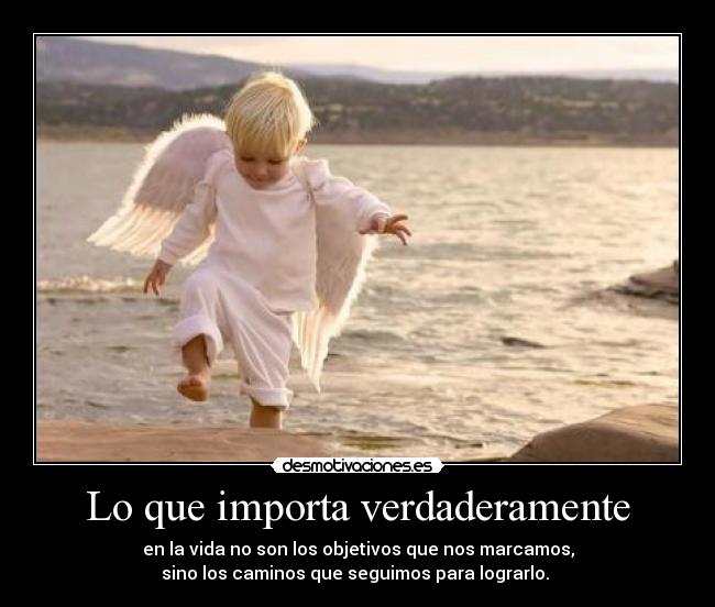 Lo que importa verdaderamente -