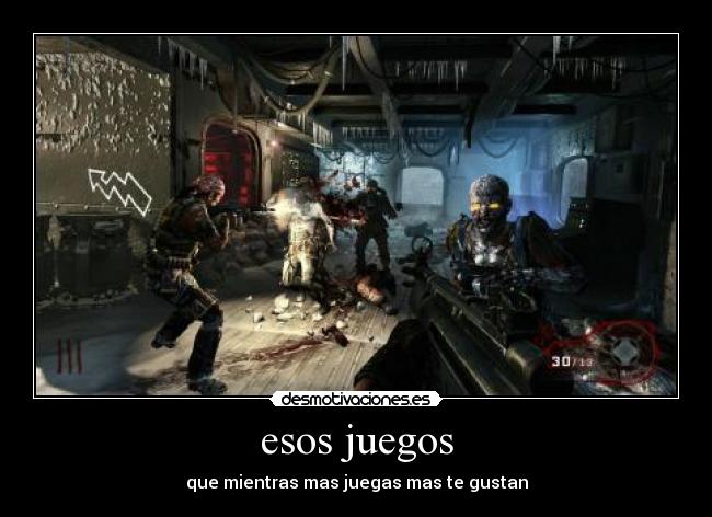 esos juegos -