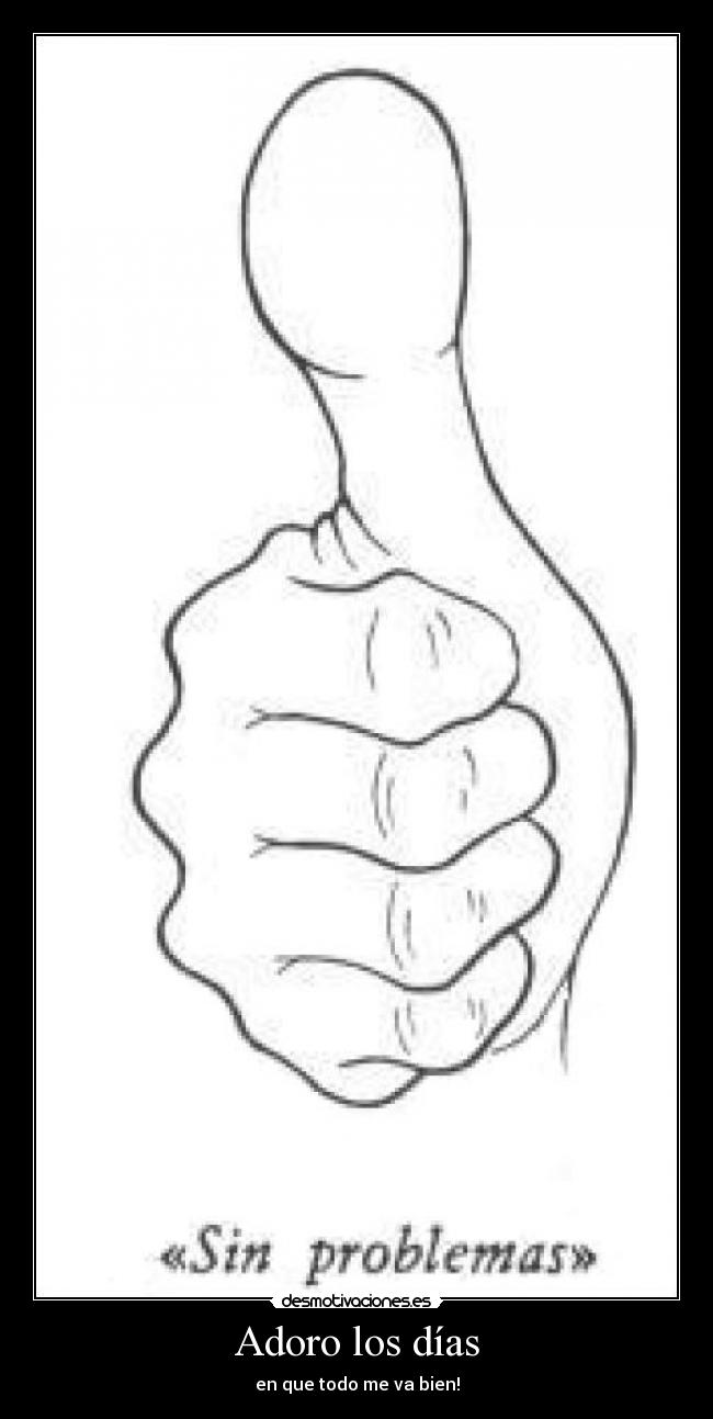 Adoro los días - 