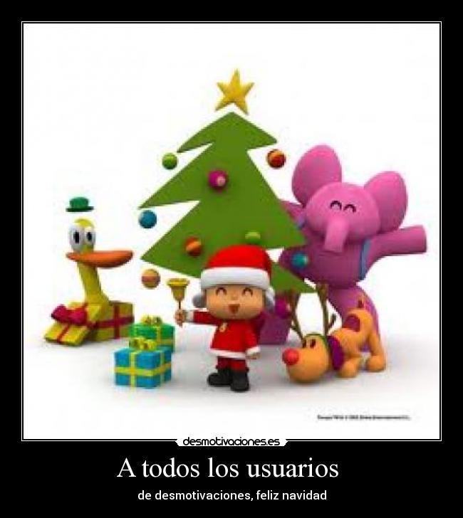 A todos los usuarios  - de desmotivaciones, feliz navidad