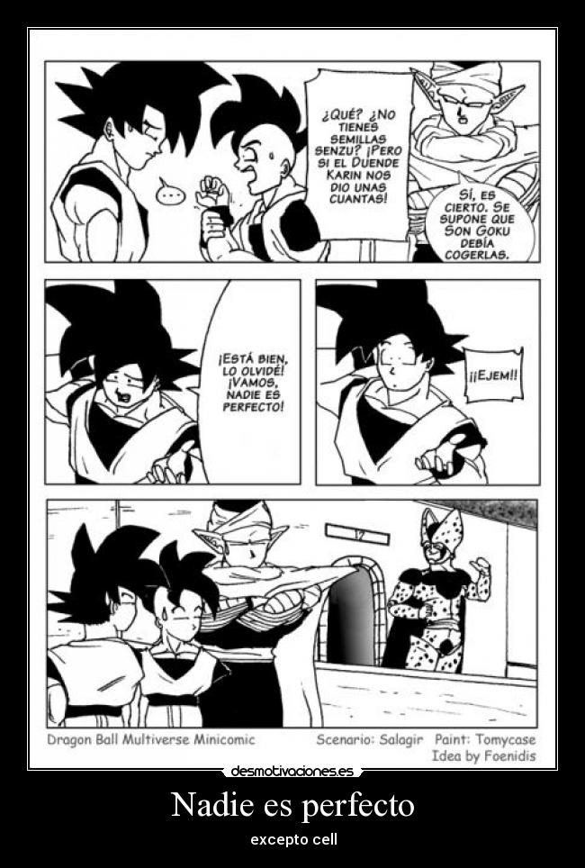 Nadie es perfecto - excepto cell