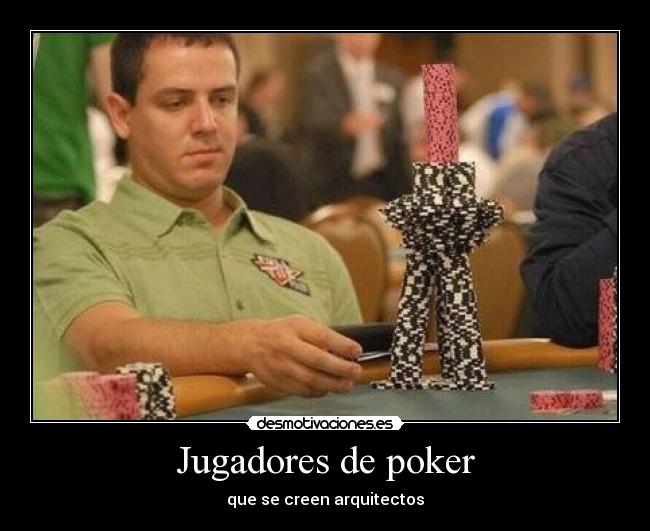 carteles poker arquitectos desmotivaciones