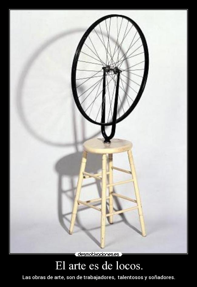 El arte es de locos. - 