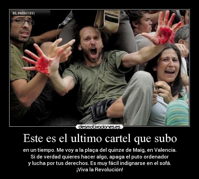 Este es el ultimo cartel que subo -