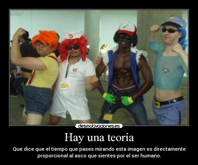 Hay una teoría -