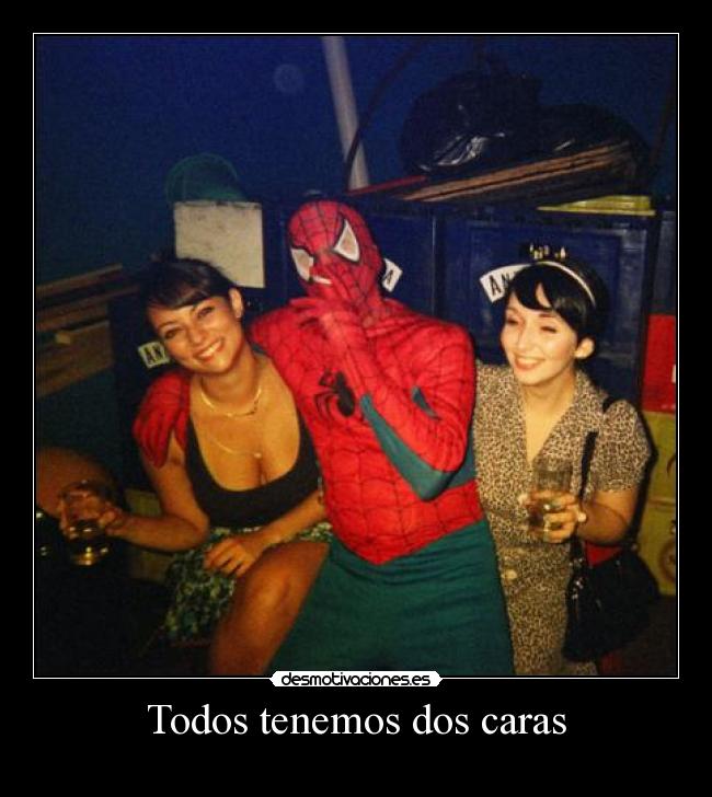 Todos tenemos dos caras -