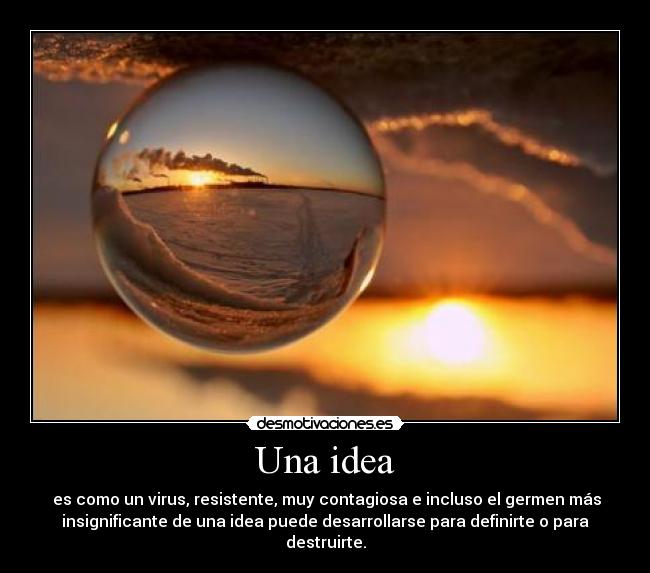 Una idea -
