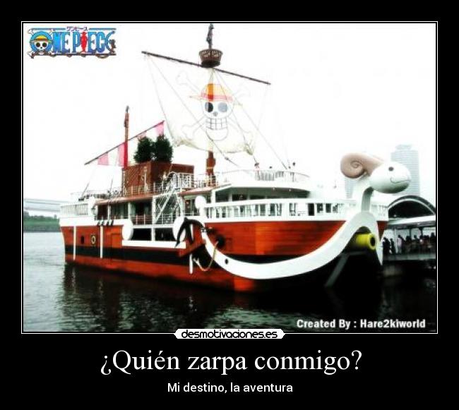 carteles aventura going merry one piece barco desmotivaciones