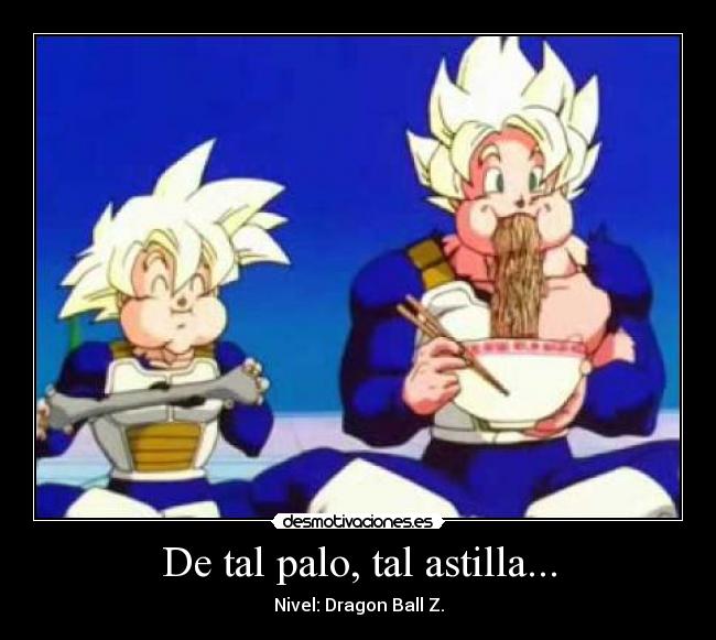 De tal palo, tal astilla... -