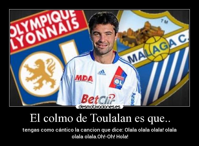 El colmo de Toulalan es que.. - 