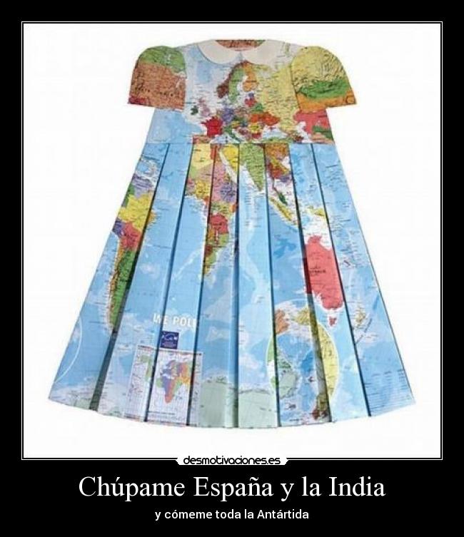Chúpame España y la India - 