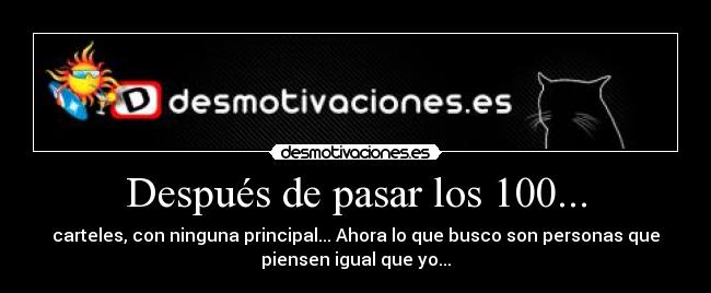 Después de pasar los 100... - 