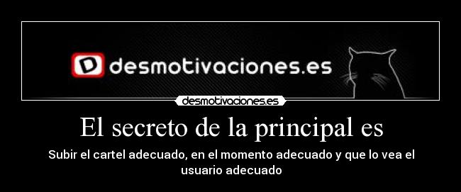 El secreto de la principal es - 