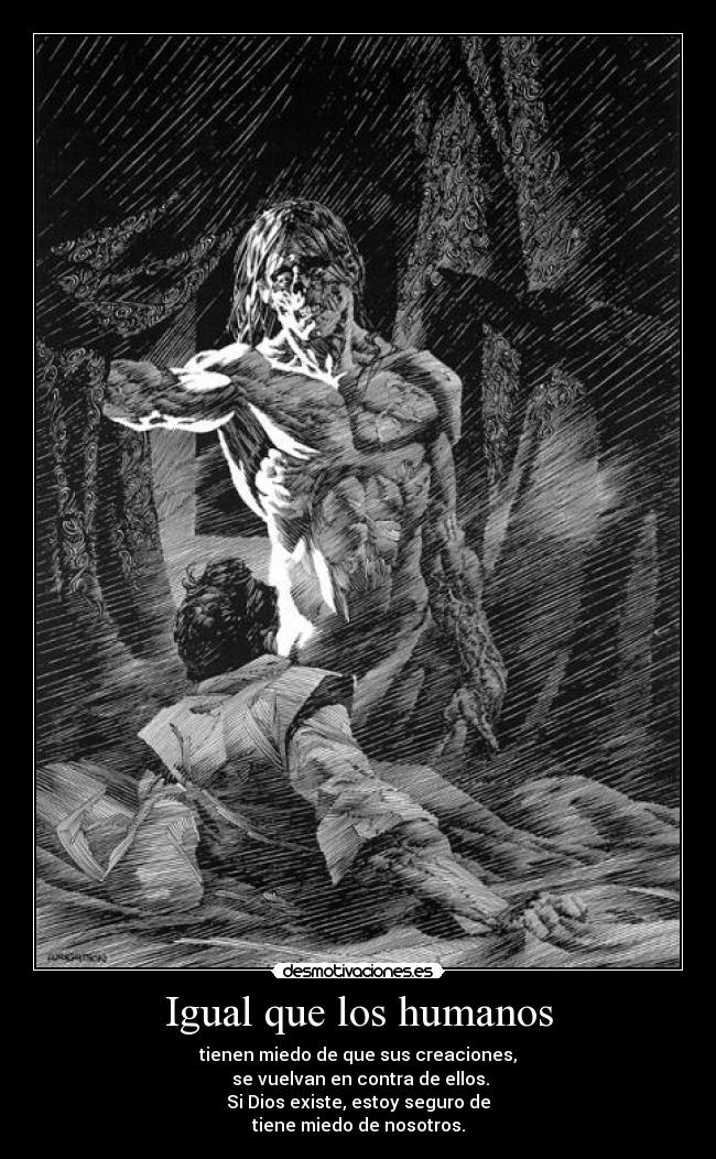 Igual que los humanos -