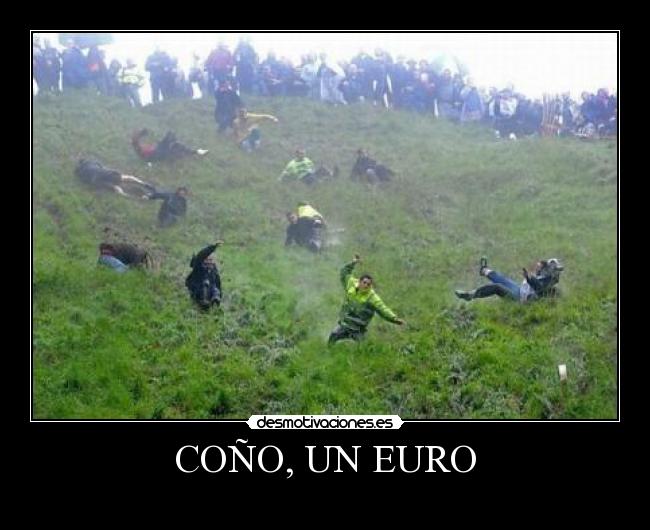 COÑO, UN EURO - 