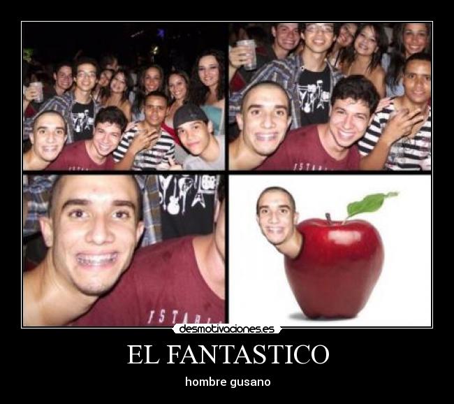 EL FANTASTICO - hombre gusano