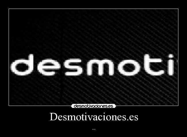 Desmotivaciones.es -