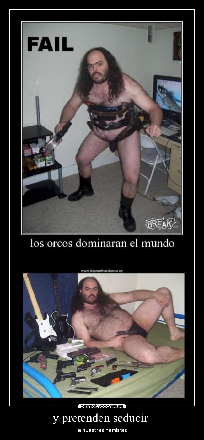 y pretenden seducir  - 