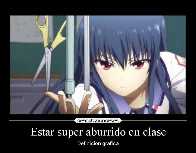 Estar super aburrido en clase - Definicion grafica