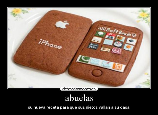 abuelas - su nueva receta para que sus nietos vallan a su casa 