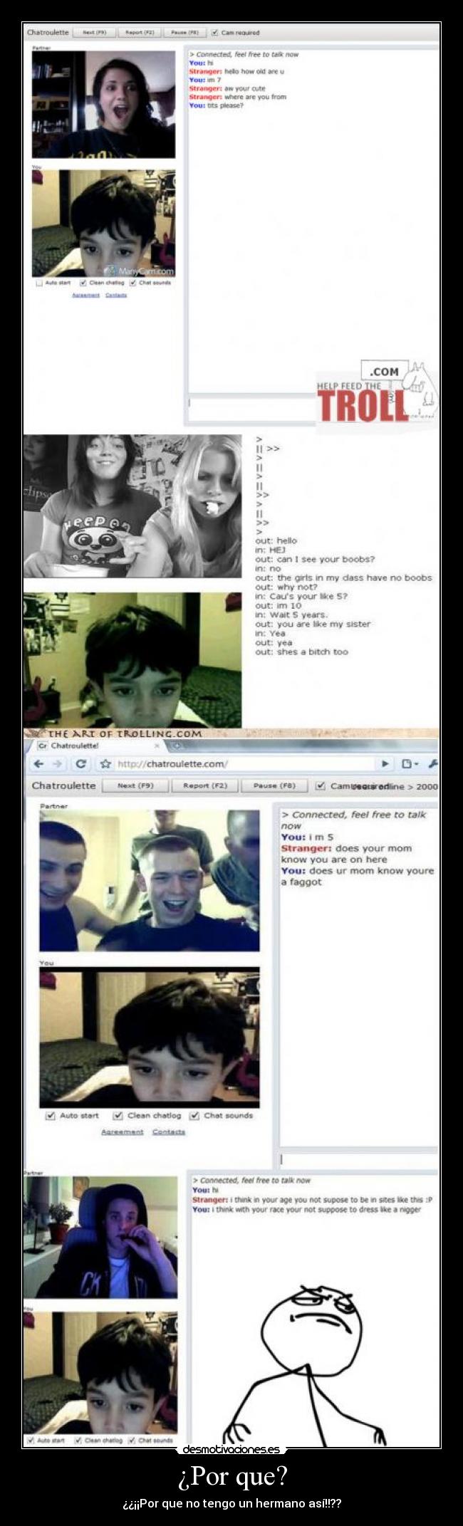 ¿Por que? - ¿¿¡¡Por que no tengo un hermano así!!??