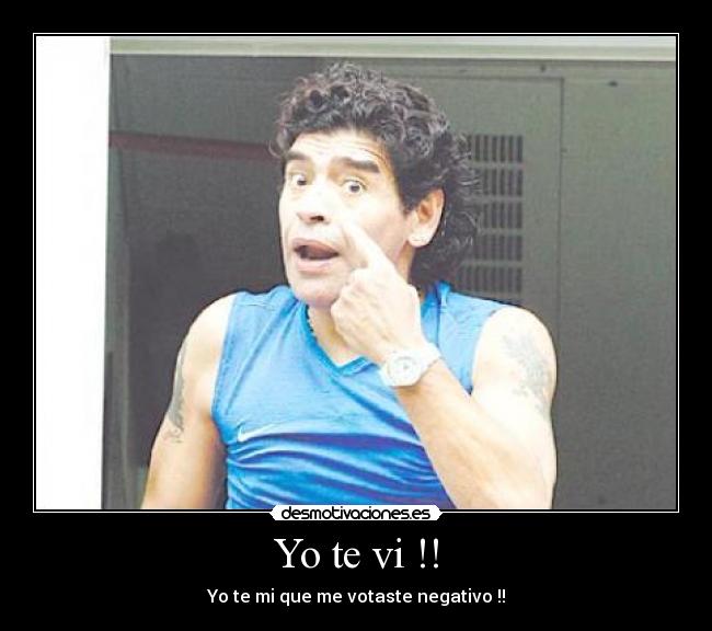 Yo te vi !! -