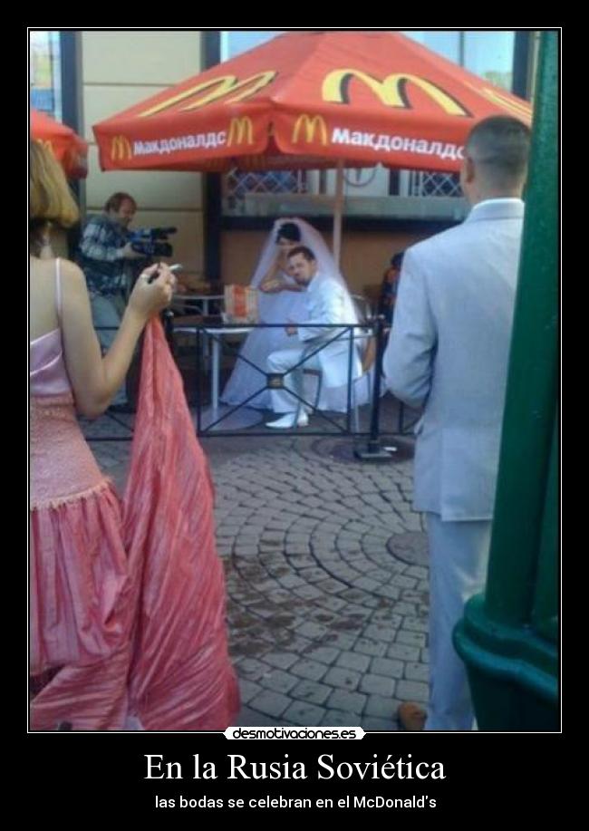 En la Rusia Soviética - las bodas se celebran en el McDonalds