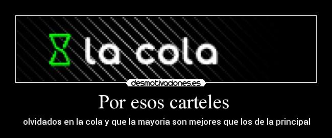 Por esos carteles  - 