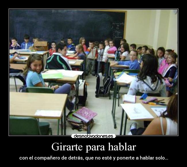 Girarte para hablar -